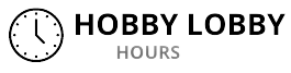 Hobby Lobby Hours