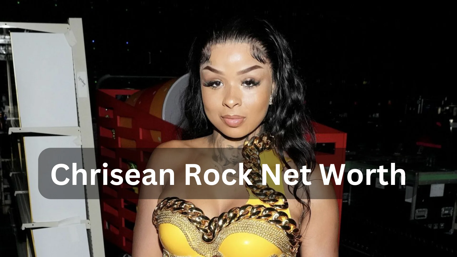 Chrisean Rock Net Worth 2025 Million Dollar Melody