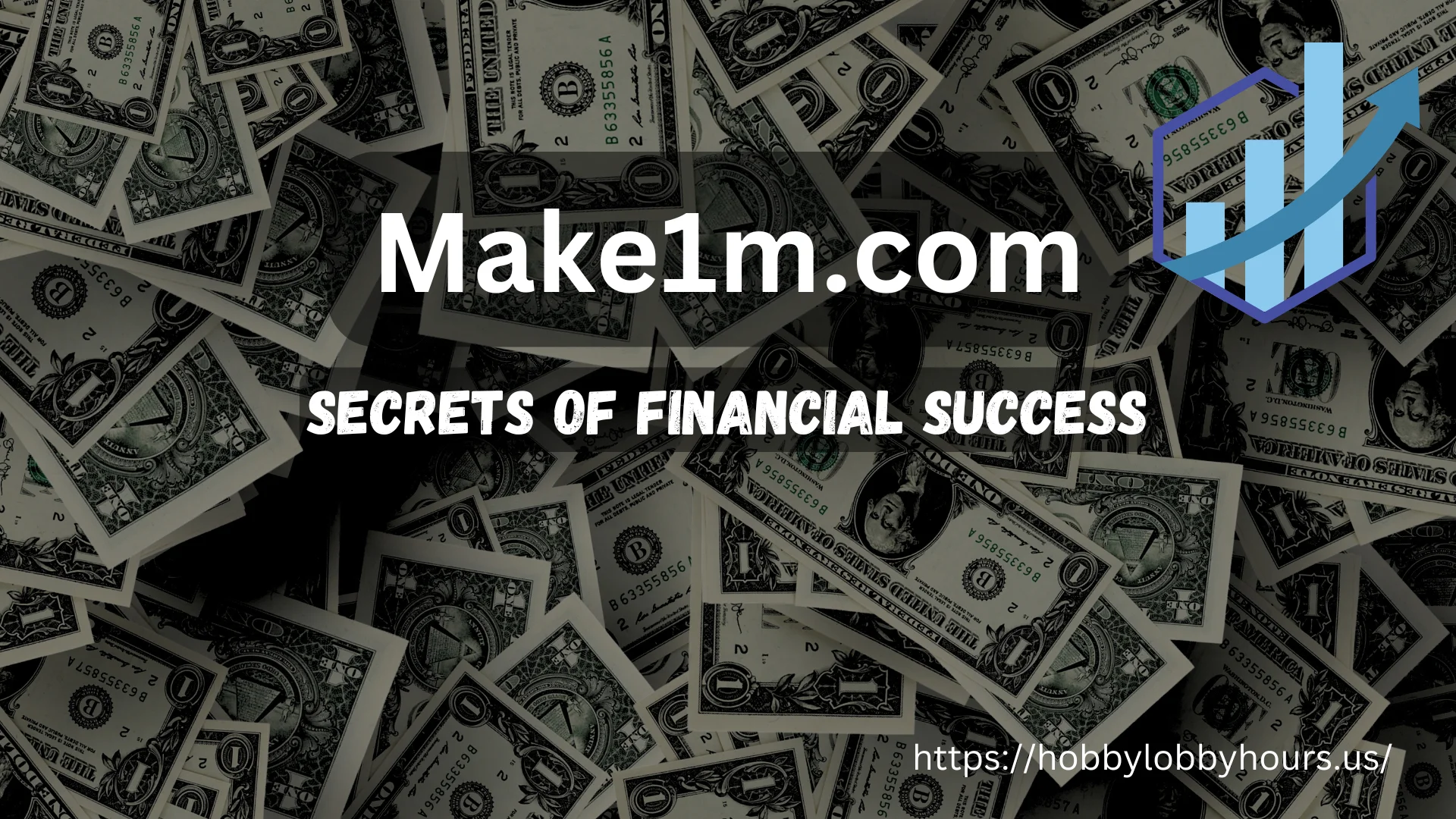 Make1m.com: Creating Financial Independence And Wealth